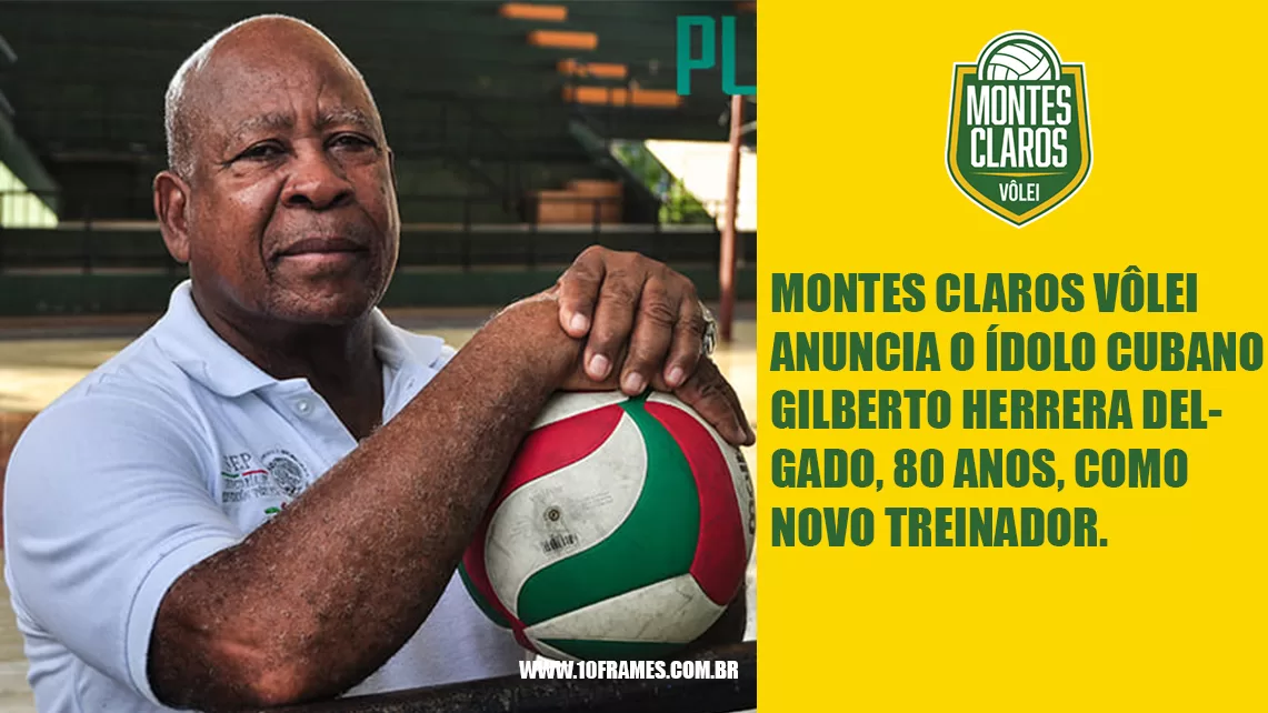 Montes Claros Vôlei anuncia ídolo cubano como novo treinador