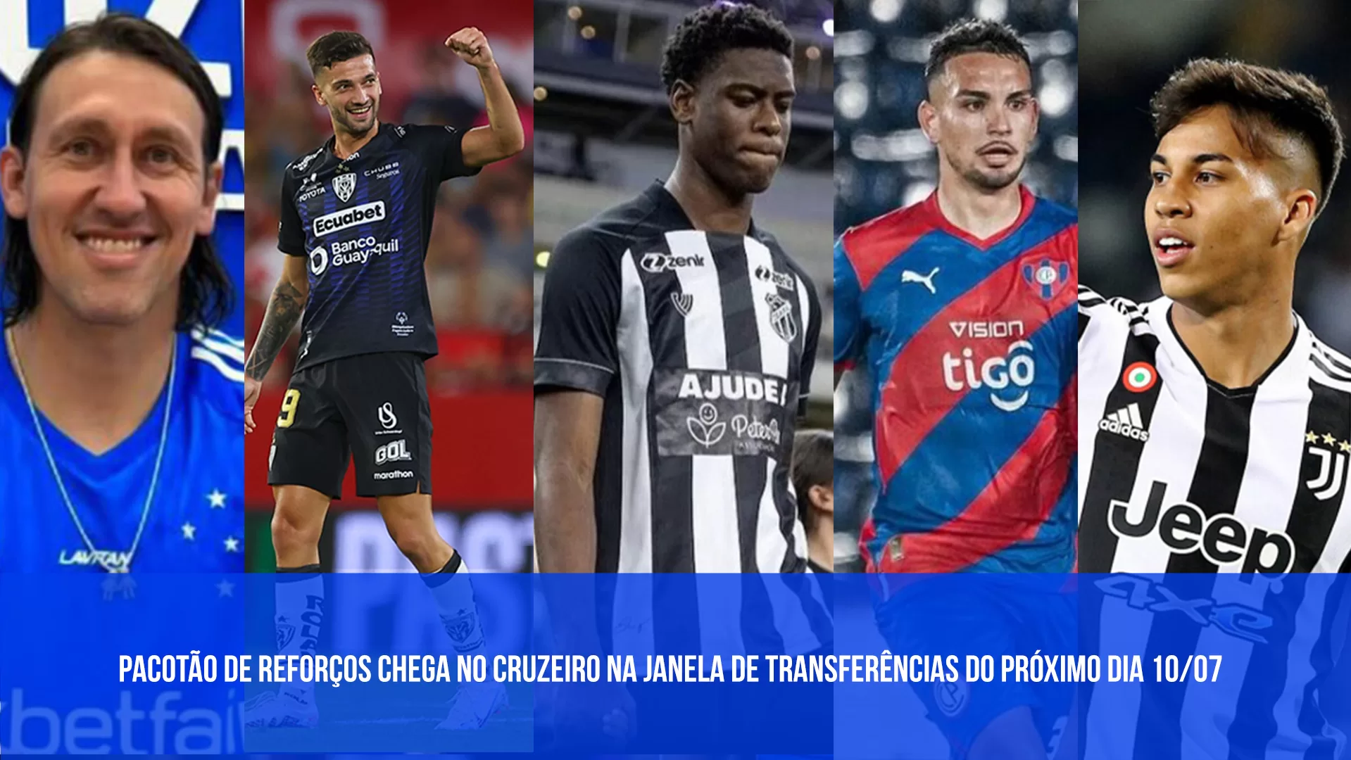 Cássio, Kaio Jorge, Lautaro Diaz, Fabrizio Peralta e Jonathan Jesus chegam no Cruzeiro