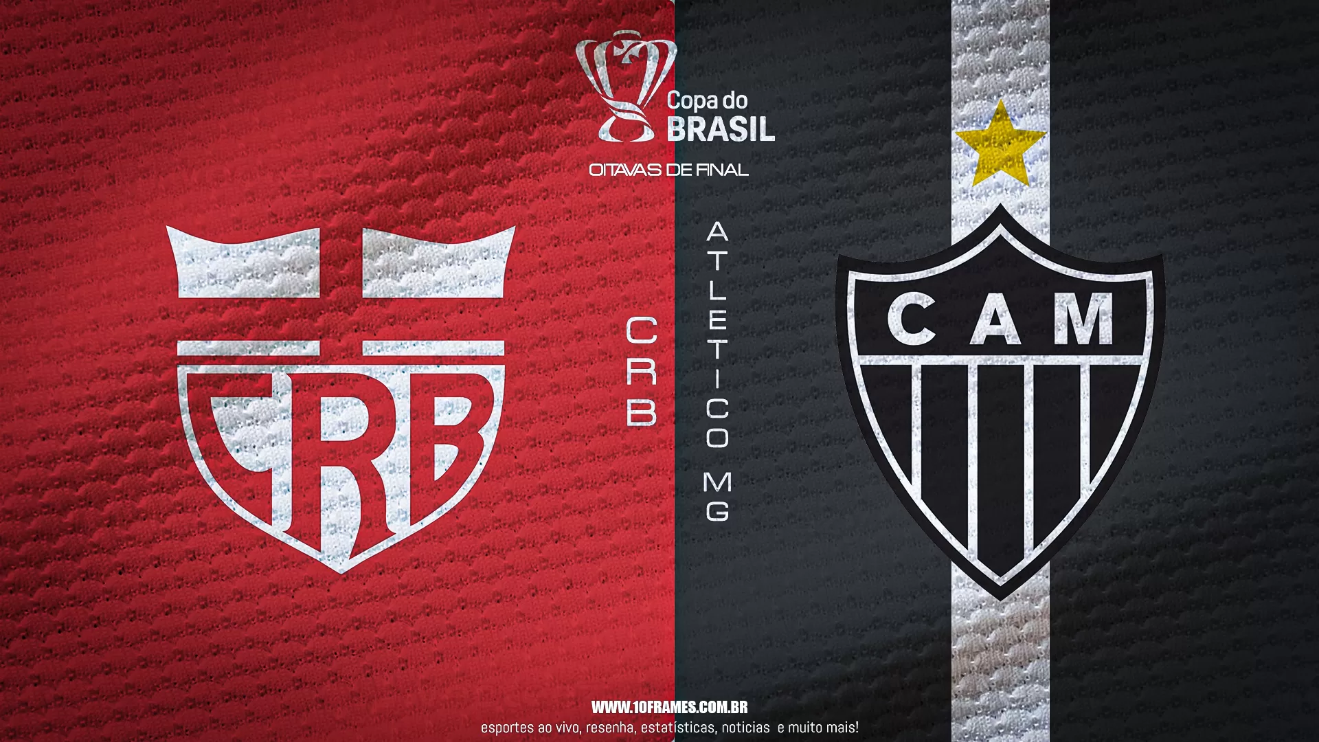 CRB x Atlético MG oitavas de final da Copa do Brasil, onde assistir, prováveis escalações, data e horário.