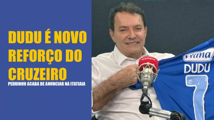 Dudu é anunciado como reforço do Cruzeiro para 2025