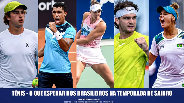Tenistas brasileiros destaques na temporada de Saibro, que estão mirando Roland Garros