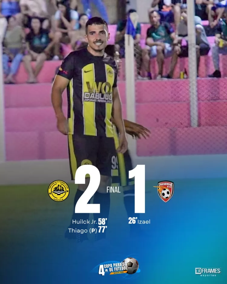 Tabuleiro Alto vira no segundo tempo e vence o Resenha em duelo dramático pela 4ª Copa Paraíso