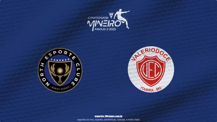 North X Valeriodoce, confronto direto no Mineiro Módulo 2, prévia, onde assistir ao vivo, horário e escalações