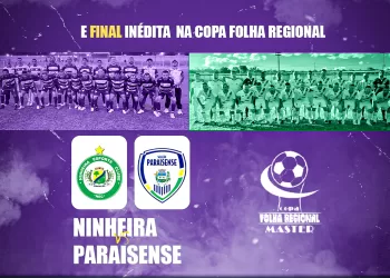 Ninheira e São João do Paraíso fazem final inédita da Copa Folha Regional Master 2025