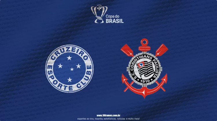 Cruzeiro X Corinthians, semifinais da Copa do Brasil 2025, onde assistir, data, hora e prováveis escalações