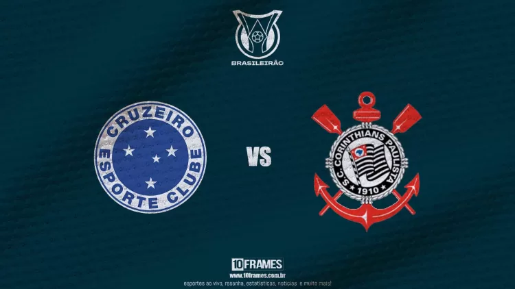 Cruzeiro X Corinthians, Brasileirão, onde assistir, prévia e prováveis escalações