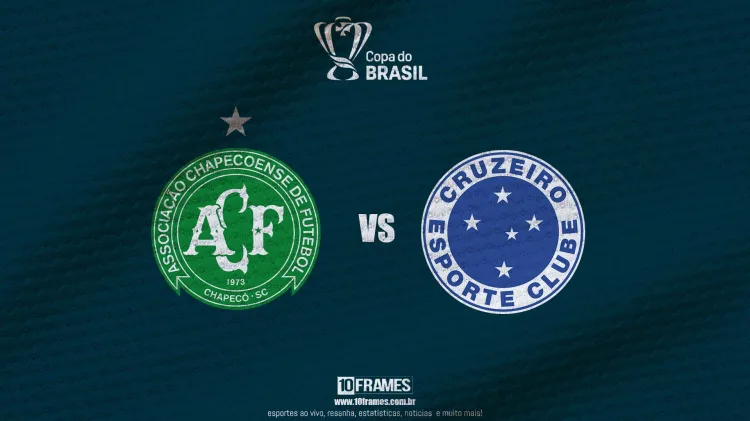 Chapecoense X Cruzeiro, Copa do Brasil, onde assistir, prévia e prováveis escalações