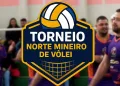 Montes Claros sediará o 1º Torneio Norte-Mineiro de Voleibol 2026, as inscrições estão abertas para as últimas vagas
